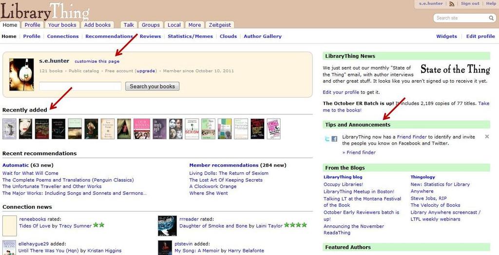 How to use LibraryThing First let s look at LibraryThing s user interface. This page is the user s homepage.