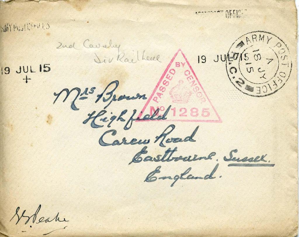 The Postal Museum, PH12-05 This letter dated 19 July 1915 has a PASSED BY CENSOR stamp on the envelope.