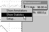 measurement in the readout, and select Show Annotations. from the menu as shown at right. To see statistics 6.