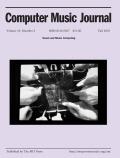 An Interview with Paul DeMarinis Gascia Ouzounian Computer Music Journal, Volume 34, Number 4, Winter 2010, pp.