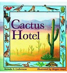 7. CACTUS HOTEL Guiberson, B. (1991). Cactus hotel. NY: Holt Publishers. ISBN 0805029605. Description: A saguaro cactus is an ecosystem within the desert ecosystem.