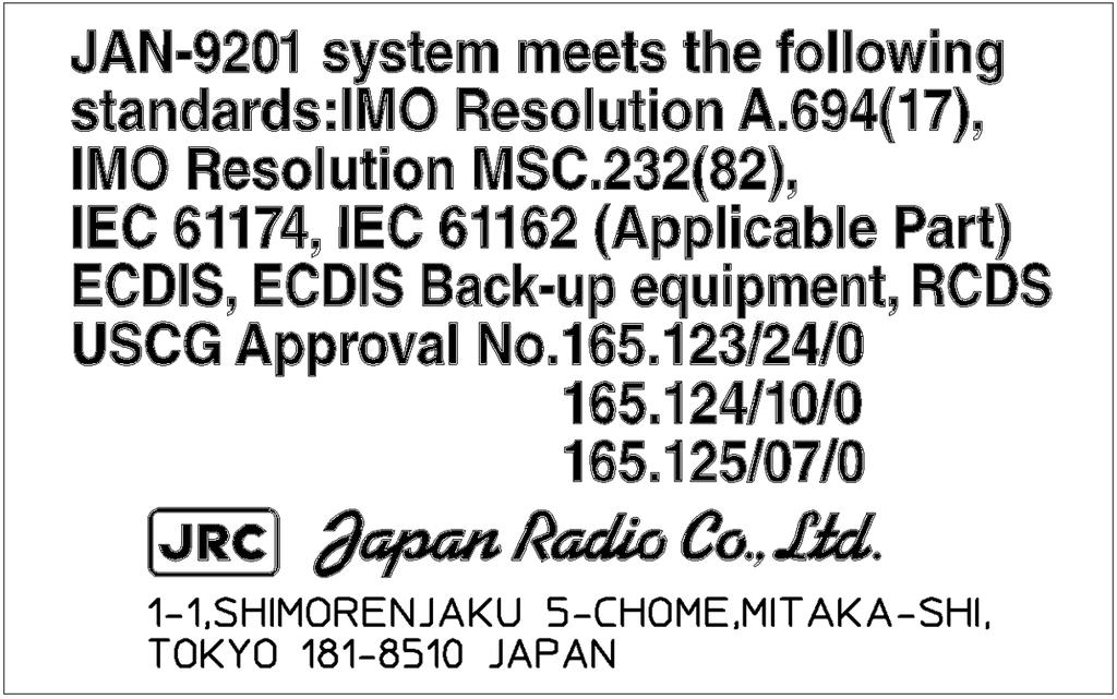 3 Installation of Display Unit > 3.14 Other Labels 3.14 Other Labels Labels listed below are attached on the CCU:NCM-928.