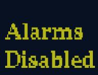 Alarms Disabled - This text appears in the Status Bar when Alarms are disabled from the