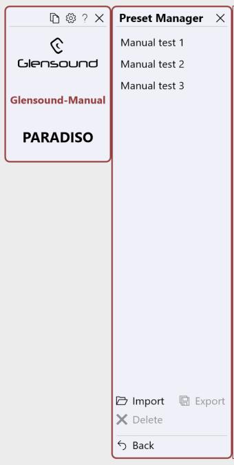 saved by Windows in a hidden folder and are automatically made available to any Paradisos connected to the App The Preset