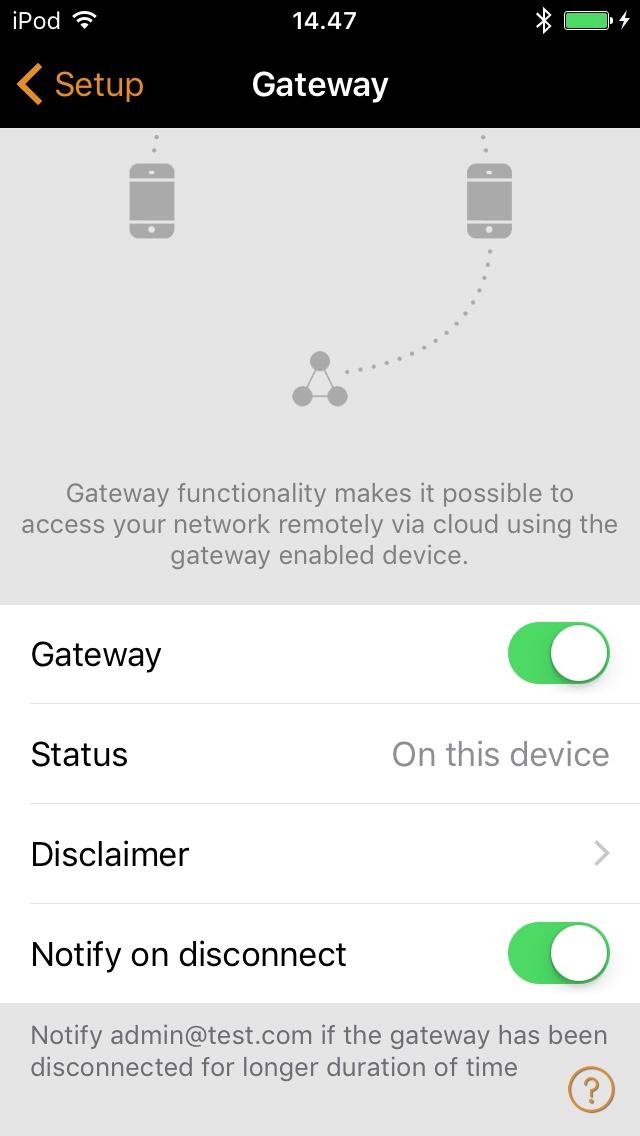 Tap on the gateway button to enable gateway on the used device.