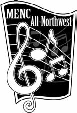 2011 NW MENC All-Northwest and WMEA All-State Honor Groups State of Washington Applicants Only While all applications and auditions will be filed at the All-Northwest level, students from Washington