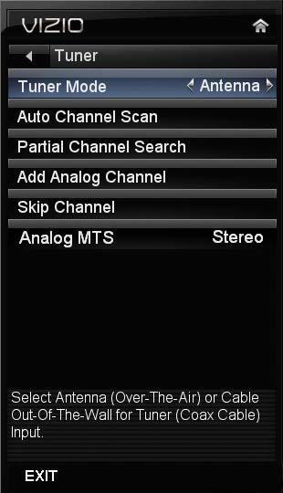 Be sure to first select the correct tuner mode above. The TV will search for analog and digital channels. When the search is done, press OK to begin watching your programs.