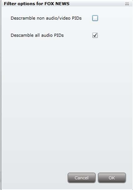 Configuring CA modules The Filter options window is set by default to descramble all audio PIDs associated with the service. 8.