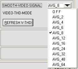SMOOTH-VIDEO-SIGNAL: A click on the SMOOTH-VIDEO-SIGNAL drop-down list field opens the setting options for the activation of a software filter for the video signal characteristic.