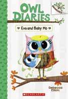 98 GRL: N DRA: 2024 1 4 Owl Diaries #10: Eva and Baby o by