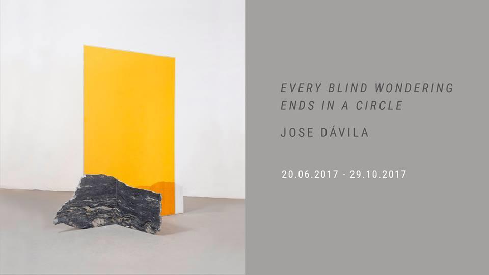 Press Release June 20 th 2017 Blueproject Foundation presents "Every Blind Wondering Ends in a Circle", the first personal exhibition of the Mexican artist Jose Dávila in Barcelona.