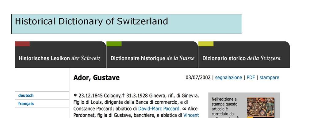 Or with the the Historical Dictionary of Switzerland The Swiss National Library with the catalogue Helveticat and the Bibliography of Swiss History