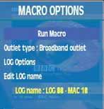- Execution of a Macro - Outlet type. There are two choices, by default the Filtered outlet is used. The equipment establishes an execution order of the Macromeasurement.