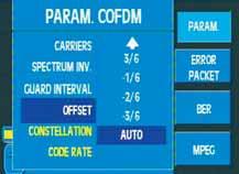 - COFDM parameter options In the Offset option, if the COFDM channel has a frequency deviation, you can apply an offset (0, 1/6, 2/6, 3/6, -1/6,