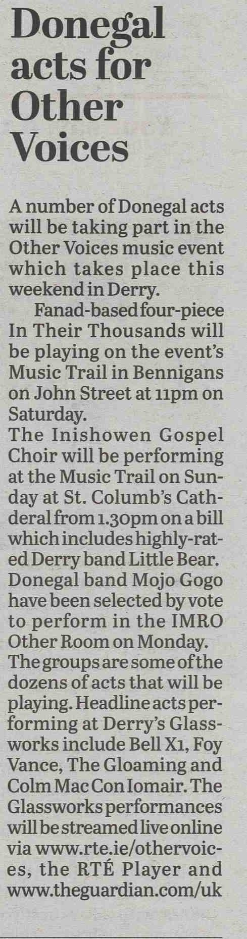 The Inishowen Gospel Choir will be performing at the Music Trail on Sunday at St. Columb's Cathderal from 1.30pm on a bill which includes highly-rated Derry band Little Bear.