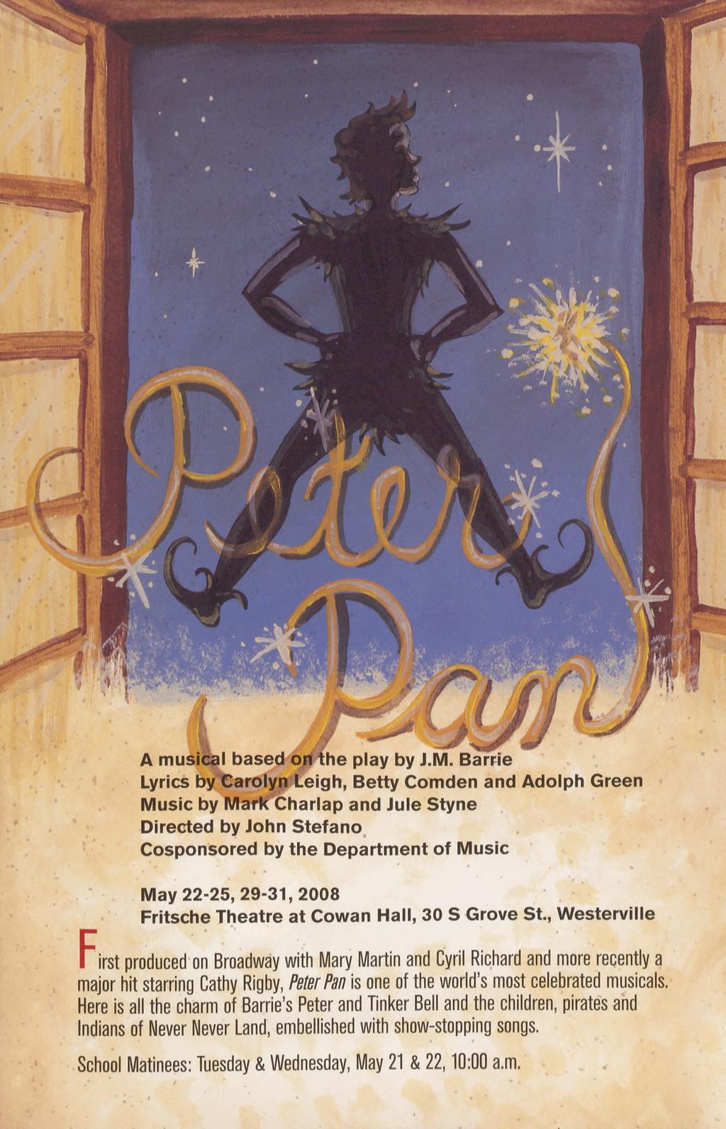 Lyrics by IDaroiyn Leigh, Betty Comden and Adolph Green Music by Mark Charlap and Jule Styne Directed by John Stefano I Cosponsored by the Department of Music May 22-25, 29-31,2008 Fritsche Theatre
