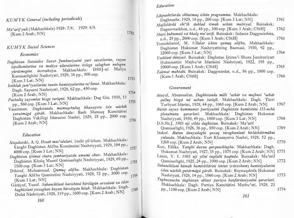 From Edward Allworth s 1971 Nationalities of the Soviet East : publications and writing systems : a bibliographical