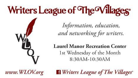 WLOV NEWSLETTER March 1, 2018 Mainly of interest to writers in The Villages Calendar of Upcoming Events 1 Message from Your President 2 Name Tags They re Here!