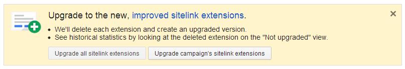 Enhanced Presentation Sitelink Agenda Extensions New Sitelink Extensions: Upgrade Notes: New 25 Character limit (!