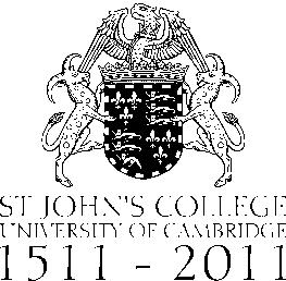 ST JOHN S COLLEGE,CAMBRIDGE CHORAL FOUNDATION SUPPORTING THE SOUND OF ST JOHN S I consider myself extremely fortunate to have been Organ Student at St John s from 1974 to 1978.