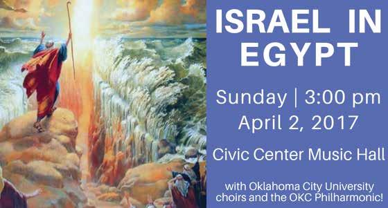Canterbury s next concert: ISRAEL IN EGYPT Handel s Israel in Egypt, dramatizes the biblical story of Moses.