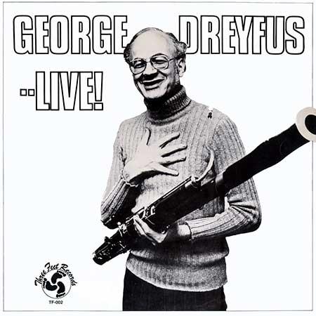 George Dreyfus - Live!