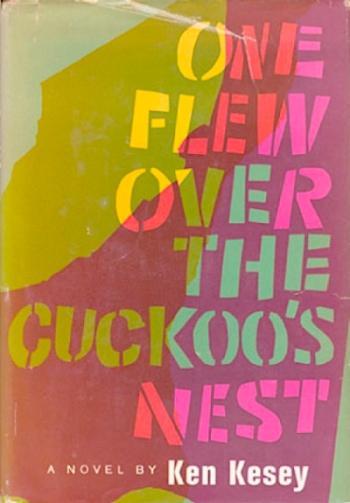 One Flew Over the Cuckoo s Nest The 1962 novel by Ken Kesey. Set in an Oregon psychiatric hospital, the 1975 movie based on the novel was shot in the same hospital.