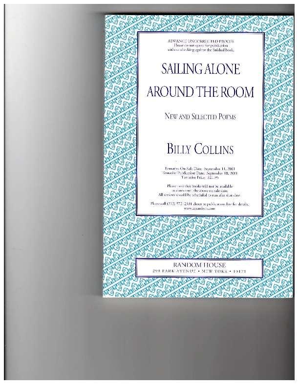 5. Collins, Billy. NINE HORSES. New York: Random House, 2002. First edition. Two-toned paper-covered boards in dust jacket; small 8vo. 120 pp.