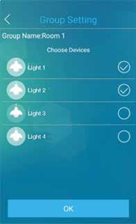 B. Selecting a Group of Luminaires to Add to a Location To add a group of devices to a specific location, first select that location under the home icon ( ), then go back to the App home screen and