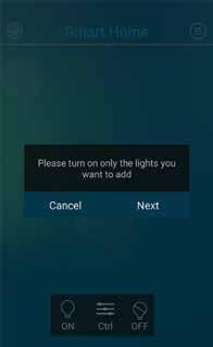 2. Searching and Adding Luminaires Turn on Bluetooth on your mobile device, from the app home screen click on the menu icon (top right ), and select