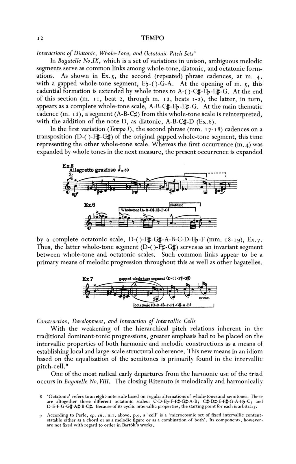 12 TEMPO Interactions of Diatonic, Whole-Tone, and Octatonic Pitch Sets8 In Bagatelle No.