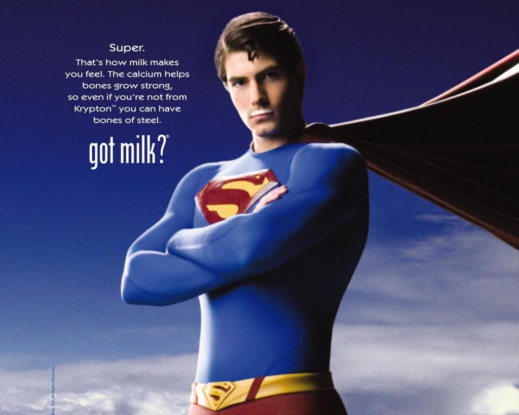Got milk campaign: https://en.wikipedia.