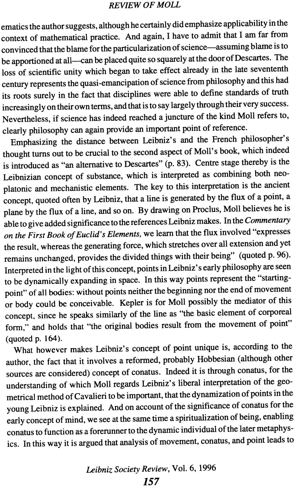 REVIEW OF MOll ematics the author suggests, although he certainly did emphasize applicability in the context of mathematical practice.