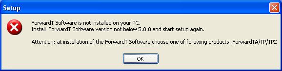 If the ForwardT Software isn t found the window with the message will appear and the installer will finish working.
