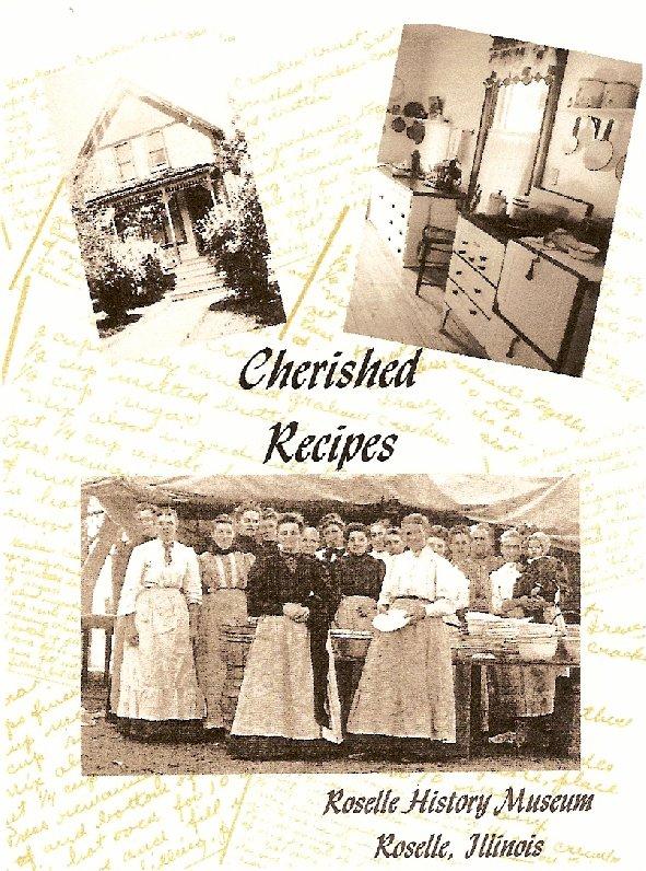 Cookbooks Are Here! Cherished Recipes is flying off the Roselle History Museum s shelves. Of the 600 that were ordered, more than half are gone.