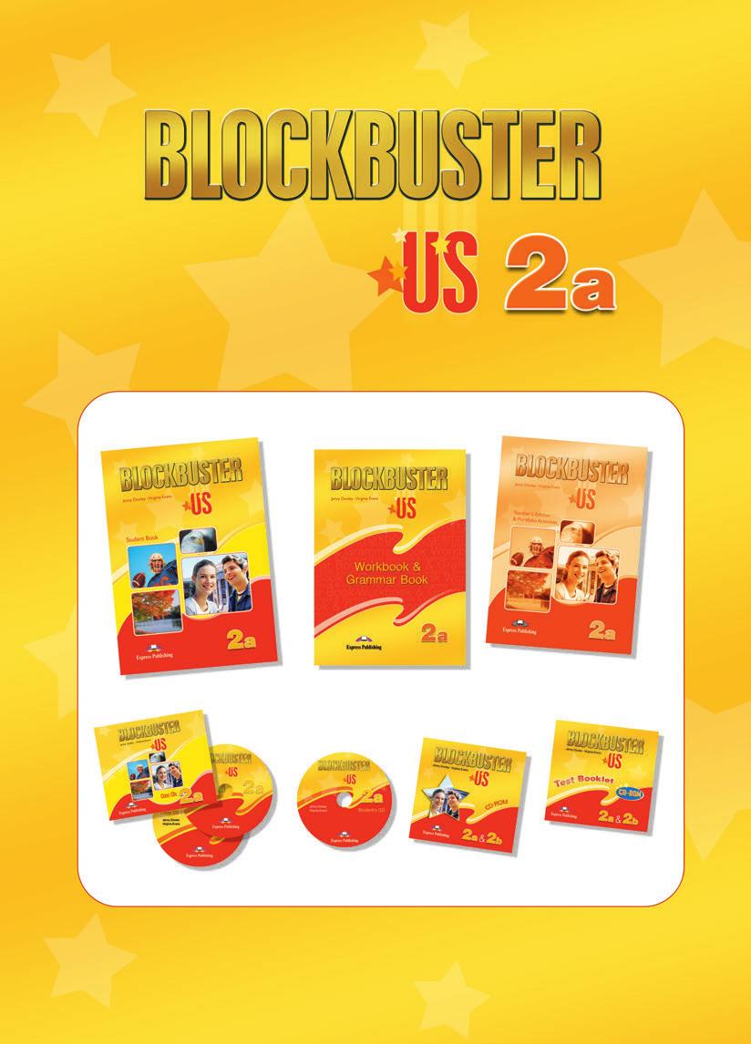Blockbuster US 2a is designed for learners studying English at the Elementary level.