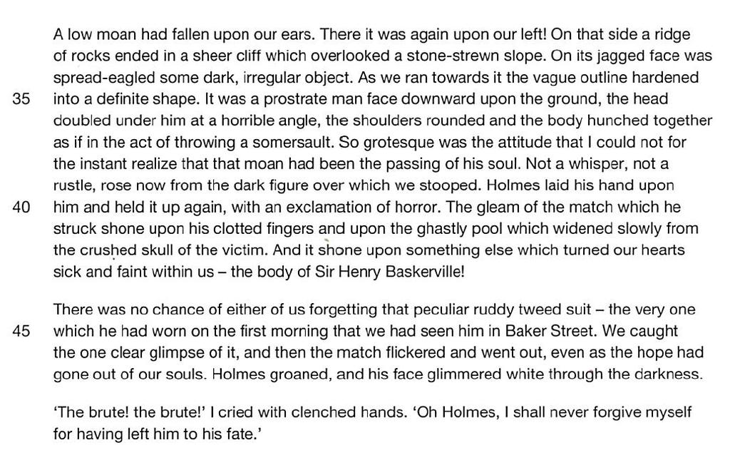 Extract 5: The Hound of the Baskervilles by Arthur Conan Doyle This extract is from a