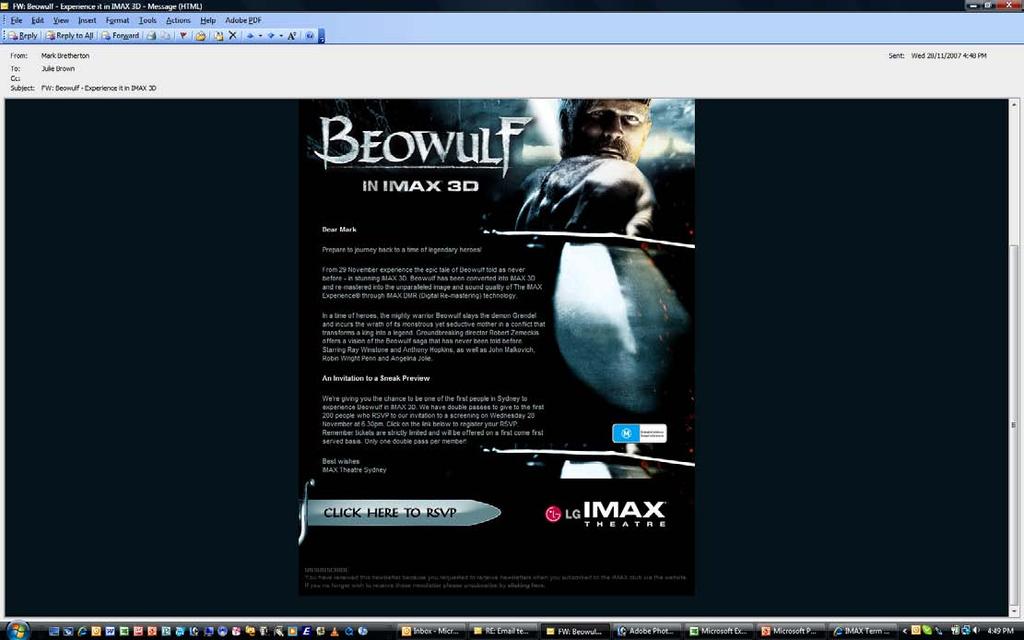 COUNTDOWN TO BATTLE: Three weeks prior to release Beowulf 3D Subscriber E-Newsletter Emailed to 5000 subscribers on the theatre s
