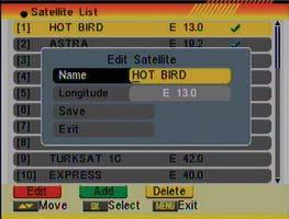 4. SATELLITE LIST When you enter the Satellite List menu you can see a window like the one beside (OSD 50): 1.