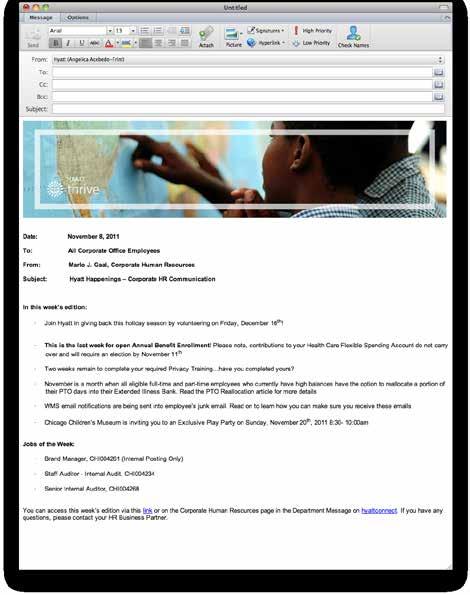 11.8 e-mail template hyatt thrive e-mail template 102 HOW TO USE: The new e-mail template includes a header image which can be used for e-mail announcements/communications.