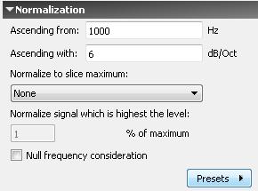 SIGNAL ANALYSIS In the Normalization field specify: 1) The frequency of the ascending beginning in hertz. 2) The rate of the ascending in db per octave.