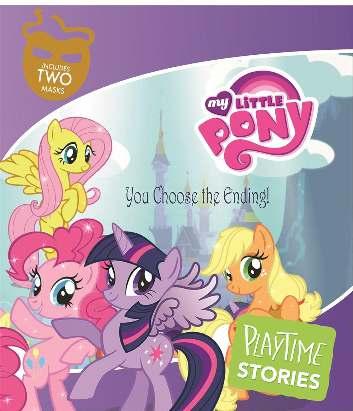EDDA USA APRIL 2017 My Little Pony Playtime Stories Edda USA Editorial Team Create your own stories! Playtime Stories are great for every child that wants to bring their favorite characters to life!