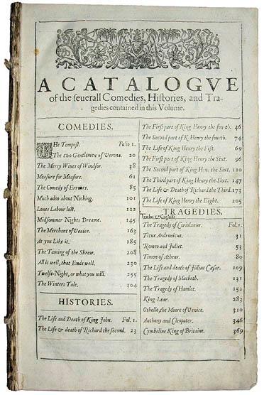 contents of the First Folio; the book was reprinted three times over the course of the 17 th century (in 1632, 1663, and 1685) King s Men actors John Heminges and Henry Condel (both of whom had