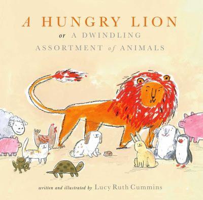 A Hungry Lion, or A Dwindling Assortment of Animals by Lucy Ruth