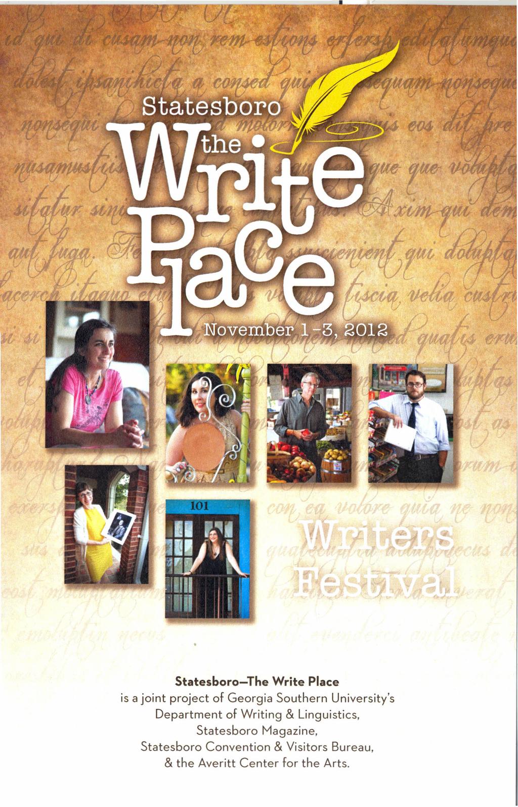 Statesboro-The Write Plac:e is ajoint project of Georgia Southern University's Department of Writing &