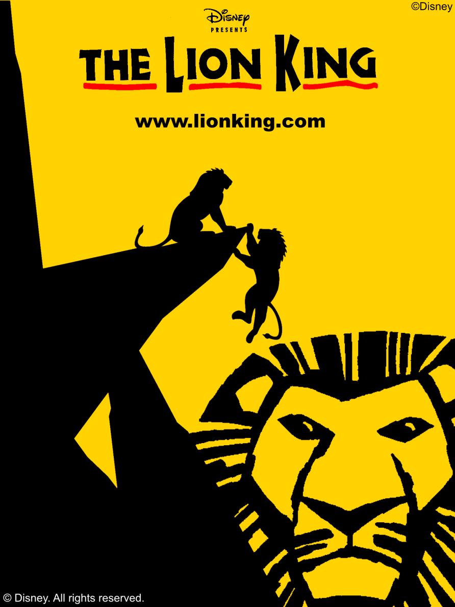 SECTION 2-DESIGN STUDIES (continued) Attempt ONE question from Q8,Q9, Q, Q11 or Q12. Read your selected question and the notes on the illustration carefully. The lion king, musical poster, 2009 8.