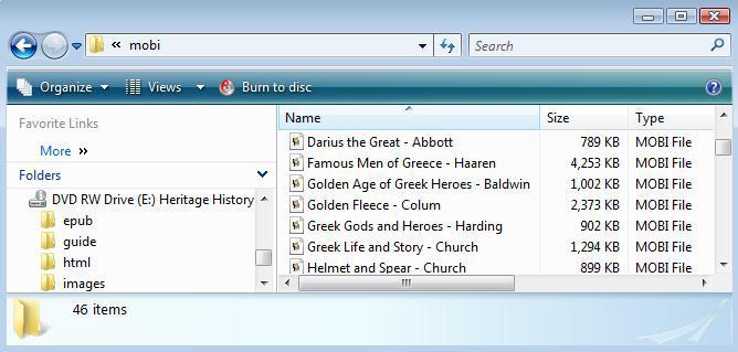 The following image shows a listing of the mobi folder on the Compact Library. Folder listing for Heritage Classical Curriculum CD Adding e-books to your reading device is simple.