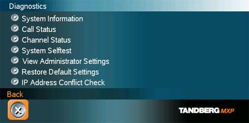 Administrator Settings 4.9 Diagnostics Diagnostics allows testing of individual system components and displays the current system settings.