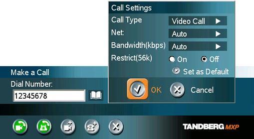 General Use 3.5.4 Call Settings The Call Settings specifies the quality of the call. Each call will be set up with the Default Call Settings if the settings are not altered.