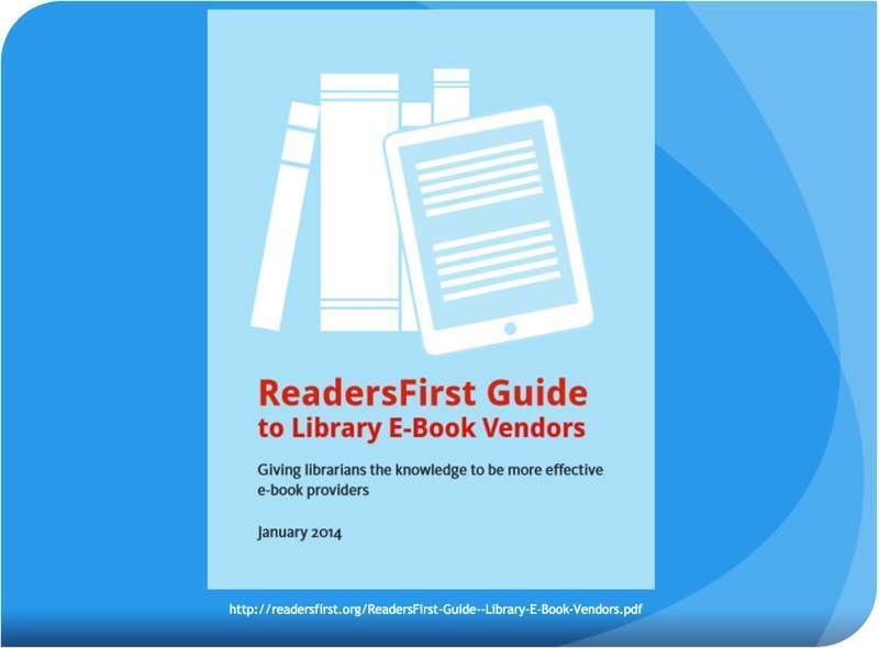 32 Fig. 42 94 They produced a report called The ReadersFirst guide to library e-book vendors. What this report did, they looked at all the vendors that provide e-books to public libraries.
